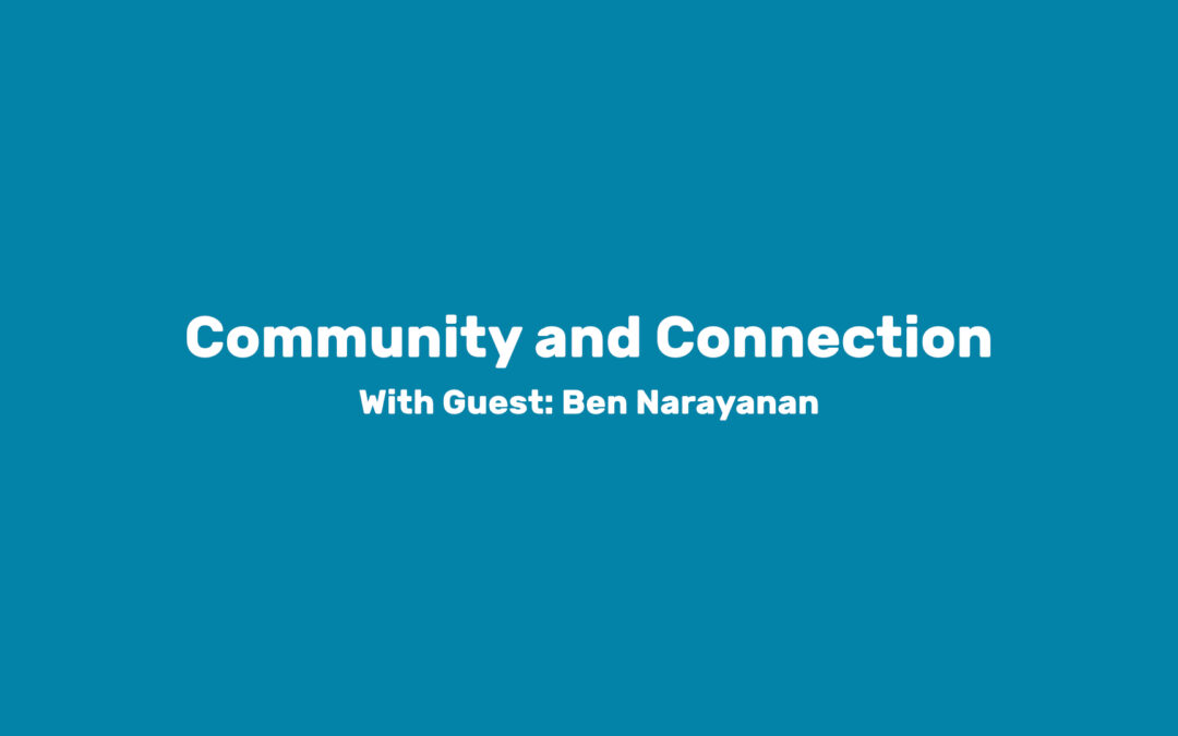 Module 5: Community and Connection