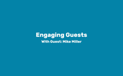 Module 5: Engaging Guests