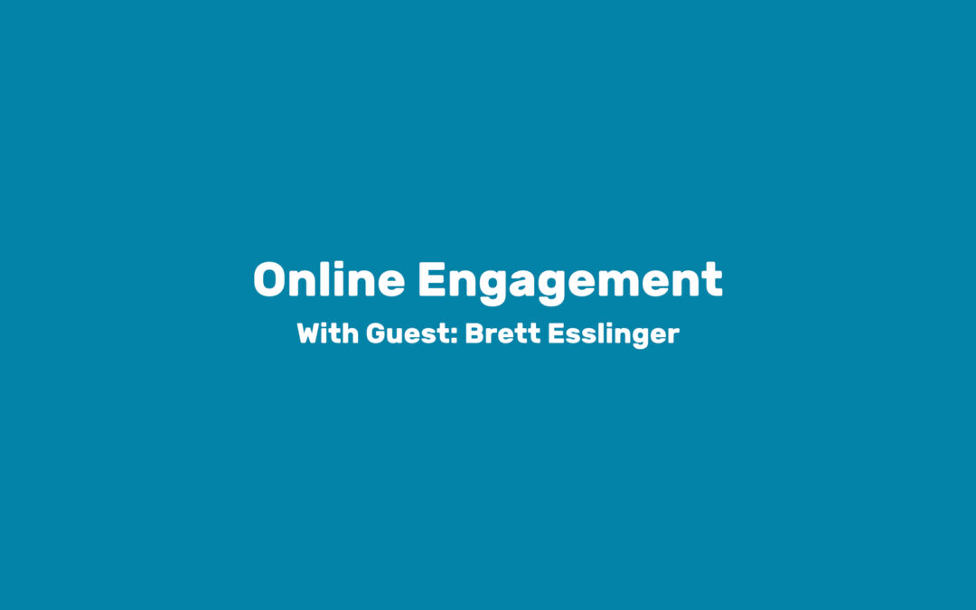 Module 6: Online Engagement